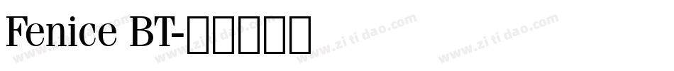 Fenice BT字体转换